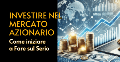 Investire nel Mercato Azionario