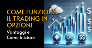 TRADING IN OPZIONI vantaggi