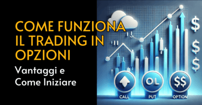 TRADING IN OPZIONI vantaggi