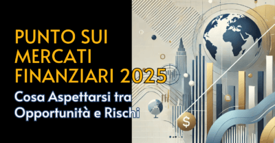 Mercati Finanziari 2025