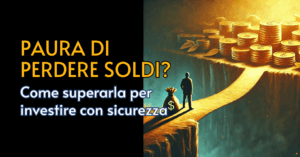 Paura di perdere soldi