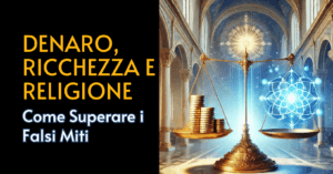 Denaro, Ricchezza e Religione